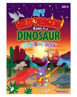 My Wild Dragon & Dinosaur Colouring Book