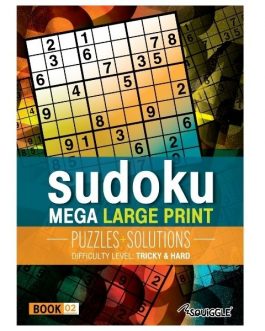 Mega Large Print Modern Sudoku Book 2 – Tricky & Hard